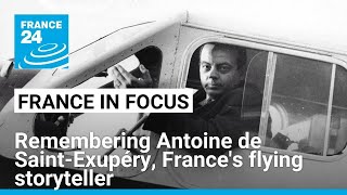 Remembering Antoine de SaintExupéry Frances flying storyteller • FRANCE 24 English [upl. by Dorrehs]