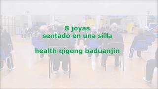 Qigong 8 Joyas sentado IQB [upl. by Marcelline]