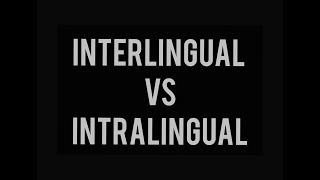 Interlingual Vs Intralingual Translation [upl. by Delos]