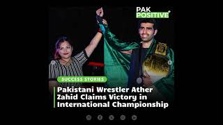 Pakistani Wrestler Ather Zahid Claims Victory in International Championship [upl. by Niala]