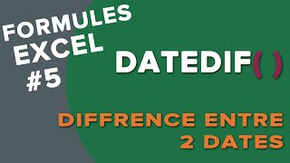 Excel  La formule DATEDIF  Soustraction de dates en jours année mois [upl. by Lissner]