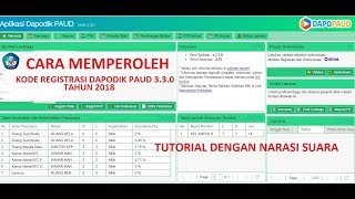 Cara Memperoleh Kode Registrasi Dapodik PAUD 330 2018 [upl. by Drape]