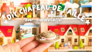 DIY  👒 Chapeau de paille en cordelette miniature [upl. by Annaor]