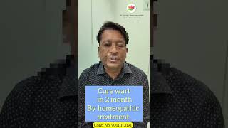 Patients testimonial  Cure wart Dr Jyotis Homeopathy Clinic [upl. by Coucher636]