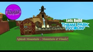 Lets Build TPT2 Mini Disneyland  Splash Mountain  Mountain amp Finale [upl. by Ahtimat762]