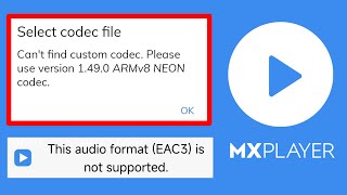 1490 ARMv8 NEON Codec  EAC3 audio not supported Mx Player  custom codec 1490 arm v8 neon [upl. by Atkinson]