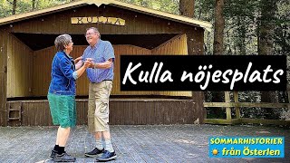 Kulla – nöjesplatsen mitt i skogen på Österlen [upl. by Atilek]