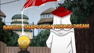 NARUTO SNAPS  FROM HOKAGE DREAMS [upl. by Cirillo217]