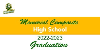 Memorial Composite High School Graduation 20222023 [upl. by Assille]