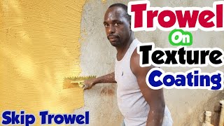 Tips amp Tricks How To Apply Trowel On Texture Coating On A House  Swayb Lin [upl. by Yelnahs593]