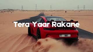 Tera Yaar Rakane Slowed  Reverb Shree Brar  Black Lofis  2024 [upl. by Sanchez77]