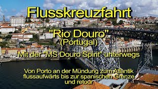 Flusskreuzfahrt mit „MS Douro Spirit“ auf dem Rio Douro in Portugal – Tag 06 – Kurzbesuch in Porto [upl. by Cardew890]