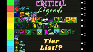 My Critical Legends tier list Dedicated to PaBi [upl. by Ezri]