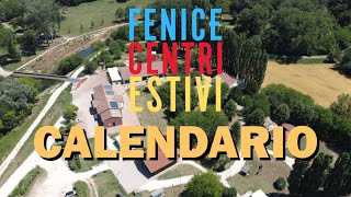 Centri Estivi Fenice  Calendario 2024 [upl. by Alber]