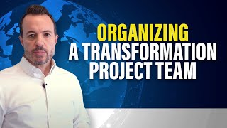 How to Structure a Digital Transformation Project Team Project Org Structure Best Practices [upl. by Galvin]