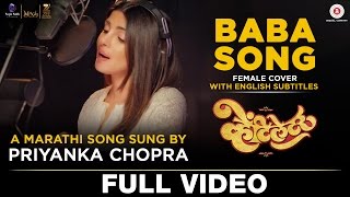 Baba Female Cover  Full Video  Sung By Priyanka Chopra  Ventilator  Rajesh M  Rohan Rohan [upl. by Nivlen]