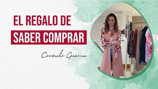 El regalo del saber comprar I Consuelo Guzmán Asesora de imagen y Personal Shopper [upl. by Brote]