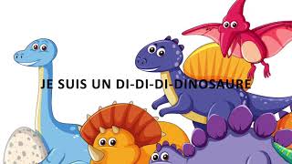 Dinosaure Song quotJe suis un dinosaure quot  StΓ©phane Landry [upl. by Phiona]