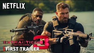 EXTRACTION 3 – First Trailer 2024 Chris Hemsworth Idris Elba  Netflix [upl. by Marte]