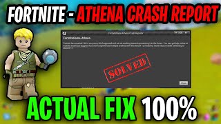 Athena Crash Reporter Fortnite Chapter 5 ACTUAL FIX✅ [upl. by Sherri176]