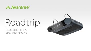 Avantree Roadtrip  Handsfree Bluetooth® Car Speakerphone 2022 [upl. by Annahpos]