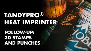 TandyPro® Heat Imprinter Followup 3D Stamps and Punches [upl. by Mayes]