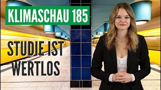 Falsche Grundannahme macht Studie wertlos  Klimaschau 185 [upl. by Lissi]