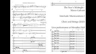 The Years Midnight SATB Choir and strings  Murmurations I strings only  Marco Galvani [upl. by Meg]