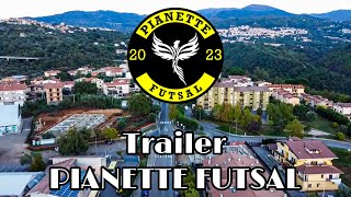 Trailer  PIANETTE FUTSAL [upl. by Merrily]