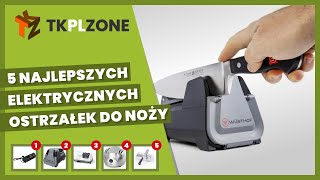 5 najlepszych elektrycznych ostrzałek do noży [upl. by Releyks]