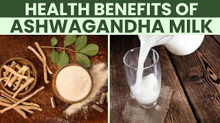 Ashwagandha Reducing Stress to Improving Cognitive Function this is why Ashwagandha Milk is a must [upl. by Dub]