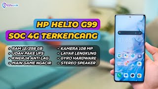 7 HP CHIPSET HELIO G99 TERMURAH DAN TERBAIK DI TAHUN 2024 HARGA MULAI 1 JUTAAN [upl. by Alarice655]