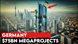 Germanys Staggering 75BN Mega Projects Kimlud [upl. by Nylhtak]