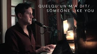 Casey Breves  Quelqu’un Ma Dit  Someone Like You Carla BruniAdele mashup [upl. by Naugan]