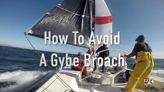 How to Avoid a Gybe Broach [upl. by Aiceila]