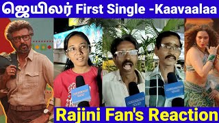 ரஜினி Fans ஆவேசம் Jailer First Single Kaavaalaa  Public Reaction  Rajini  Tamanna  Anirudh [upl. by Fein]