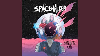 Spacewalker [upl. by Lanod]