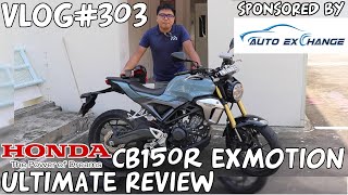 Vlog303 The Ultimate Honda CB150R ExMotion Motorcycle Review Singapore [upl. by Marlo742]