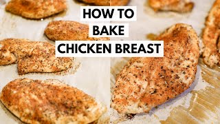 How to Bake Chicken Breast  Easy amp Juicy Chicken Recipe  Simple Chicken Seasoning [upl. by Gio]