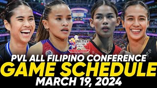 PVL GAME SCHEDULE FOR MARCH 19 2024  PVL ALL FILIPINO CONFERENCE 2024 pvllive pvlgameschedule [upl. by Neelrak]