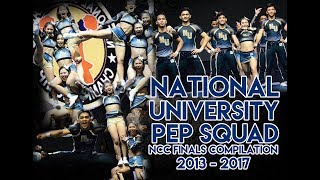 NU PEP SQUAD  NCC FINALS Compilation 2013  2017 [upl. by Cicero]