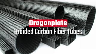 Braided Carbon Fiber Tubes  Dragonplate [upl. by Aerdnad]