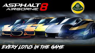 Asphalt 8 Full Lotus Showcase Every Car ingame [upl. by Zeralda]