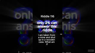 Riddle 116 [upl. by Carlisle823]