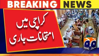 Matric exams to continue as per schedule in Karachi  Geo News [upl. by Neidhardt814]