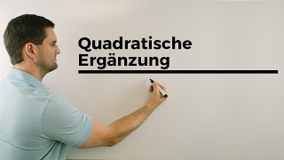 Quadratische Ergänzung Grundlagen Hintergrund  Mathe by Daniel Jung [upl. by Seibold129]