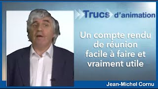 Un Compterendu de réunion facile à faire et vraiment utile [upl. by Angell]