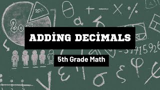 Adding Decimals  5th Grade Math [upl. by Siravart]