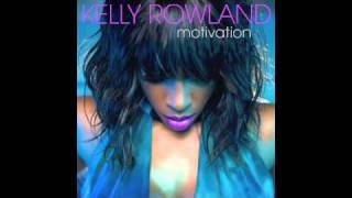 Kelly Rowland  Motivation Explicit Without Lil Wayne [upl. by Phaidra]