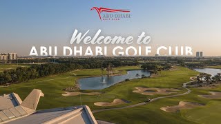 Welcome to Abu Dhabi Golf Club  2022 [upl. by Ennyl]